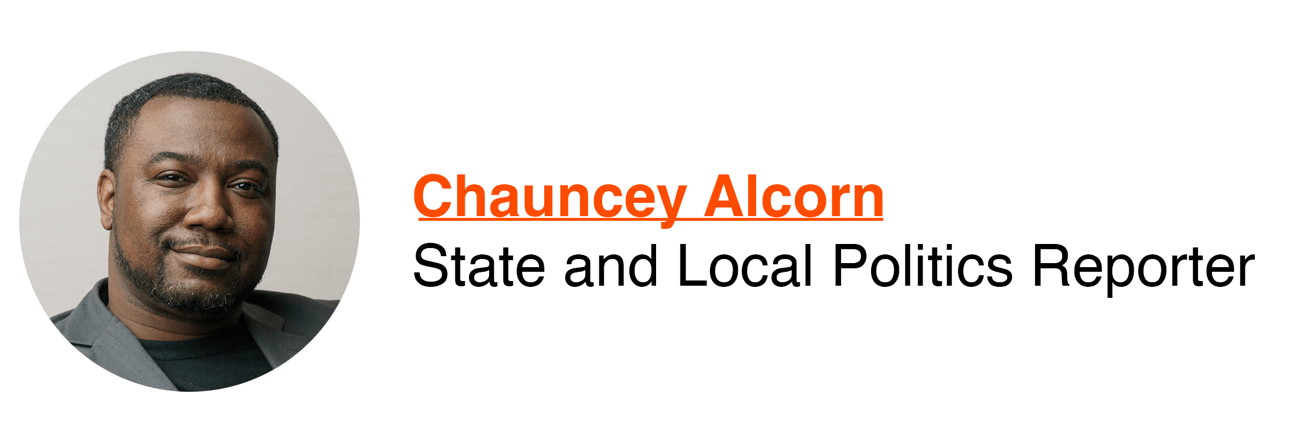 Chauncey Alcorn, state and local politics reporter